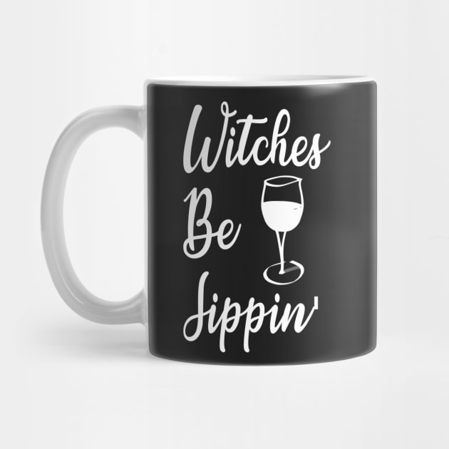 Halloween Witches Be Sippin Drinking by finedesigns